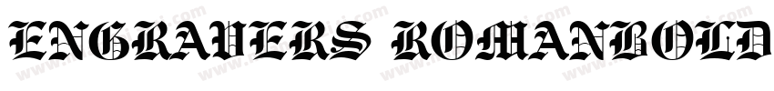 ENGRAVERS ROMANBOLD BT字体转换